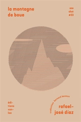 La montagne de boue - Rafael-José Diaz