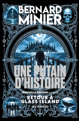 Une putain d'histoire - Bernard Minier