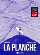 La planche - Frédéric Bernard