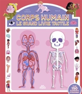 Corps humain, le grand livre tactile - Erell Guéguen