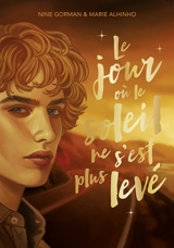 Le jour où le soleil ne s'est plus levé - Nine Gorman