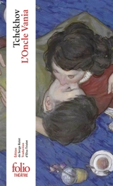L'oncle Vania - Anton Pavlovitch Tchekhov