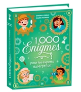 1.000 énigmes pour les experts du mystère - Sandra Lebrun