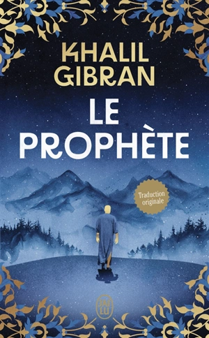 Le prophète - Khalil Gibran