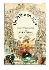 Un Prêtre en 1835 - David Petit-Quénivet