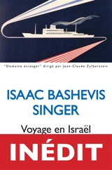 Voyage en Israël - Isaac Bashevis Singer