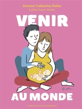 Venir au monde - Catherine Dolto