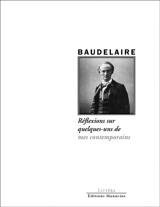 Réflexions sur quelques-uns de mes contemporains - Charles Baudelaire