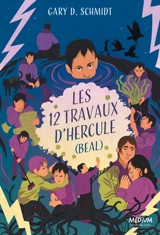 Les 12 travaux d'Hercule (Beal) - Gary D. Schmidt