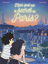 Mais quel est le secret de Paris ? - Samir Senoussi