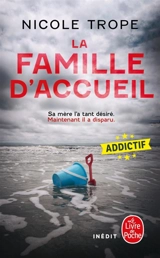 La famille d'accueil - Nicole Trope