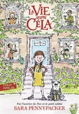 La vie selon Céla - Sara Pennypacker