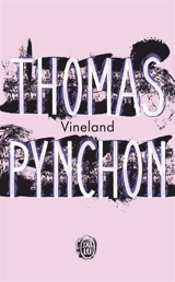 Vineland - Thomas Pynchon