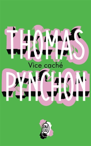 Vice caché - Thomas Pynchon