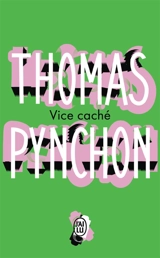Vice caché - Thomas Pynchon