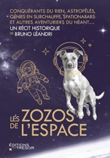 Les zozos de l'espace - Bruno Léandri