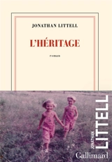 L'héritage - Jonathan Littell