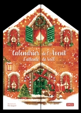 Calendrier de l'Avent : l'attente de Noël - Elsa Spagnol