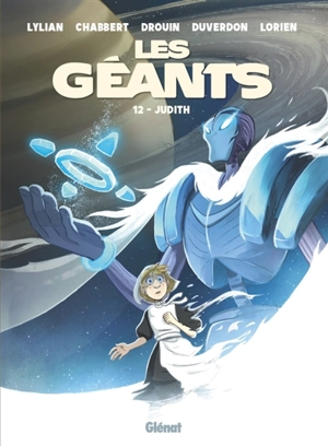 Les géants. Vol. 12. Judith - Lylian
