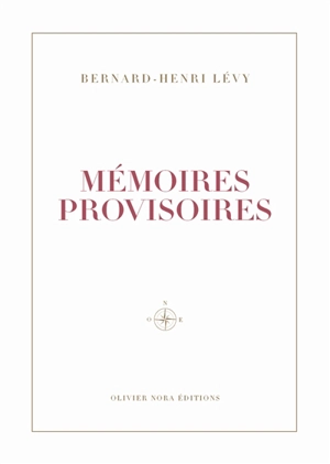 Mémoires provisoires - Bernard-Henri Lévy