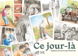 Ce jour-là - Stéphane Servant