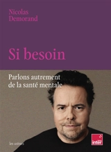 Si besoin - Nicolas Demorand