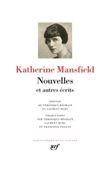 Nouvelles et autres écrits - Katherine Mansfield
