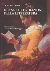Difesa e illustrazione della letteratura - Giovanni Dotoli