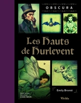 Les hauts de Hurlevent - Emily Brontë