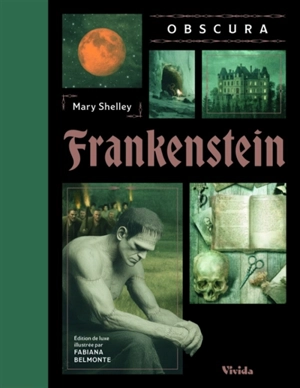 Frankenstein - Mary Wollstonecraft Shelley