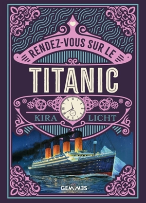 Rendez-vous sur le Titanic - Kira Licht