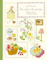 Une année à la campagne : coloriages, douceurs et créations poétiques - Agathe Chamignon