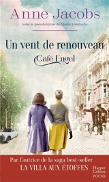 Café Engel. Un vent de renouveau - Anne Jacobs