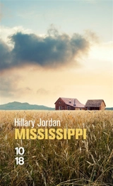 Mississippi - Hillary Jordan