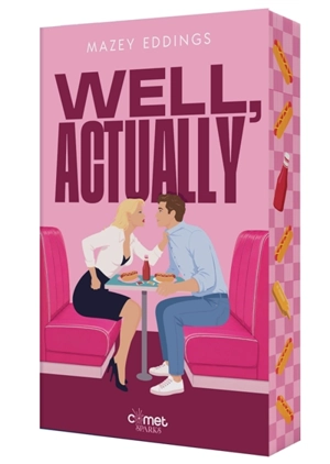Well, actually - Mazey Eddings