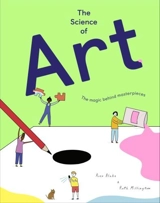 The Science of Art - Millington, Ruth