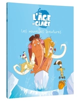 L'âge de glace 6 : les nouvelles aventures - Walt Disney company