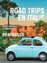 Roadtrips en Italie : les 30 plus beaux itinéraires de la péninsule - Manufacture française des pneumatiques Michelin