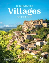 Charmants villages de France - Manufacture française des pneumatiques Michelin