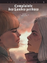 Complainte des landes perdues. Les Sudenne. Vol. 5. Deux cousines - Jean Dufaux
