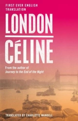 London - Louis-Ferdinand Céline
