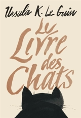 Le livre des chats - Ursula K. Le Guin
