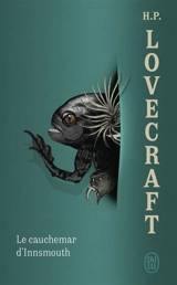 Le cauchemar d'Innsmouth - Howard Phillips Lovecraft