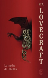Le mythe de Cthulhu - Howard Phillips Lovecraft