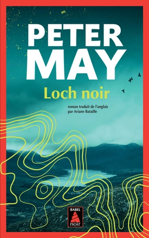 Loch noir - Peter May