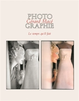 Photo-Graphie - Gérard Macé
