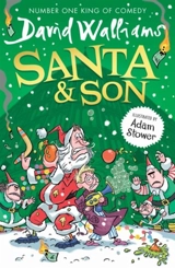 Santa & Son - David Walliams