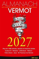 Almanach Vermot 2027 : petit musée des traditions & de l'humour populaires français