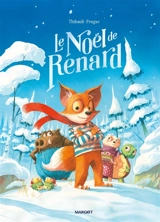 Le Noël de Renard - Thibault Prugne