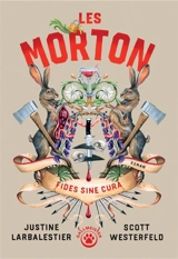 Les Morton - Justine Larbalestier